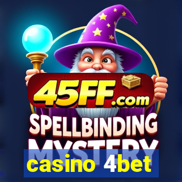 casino 4bet